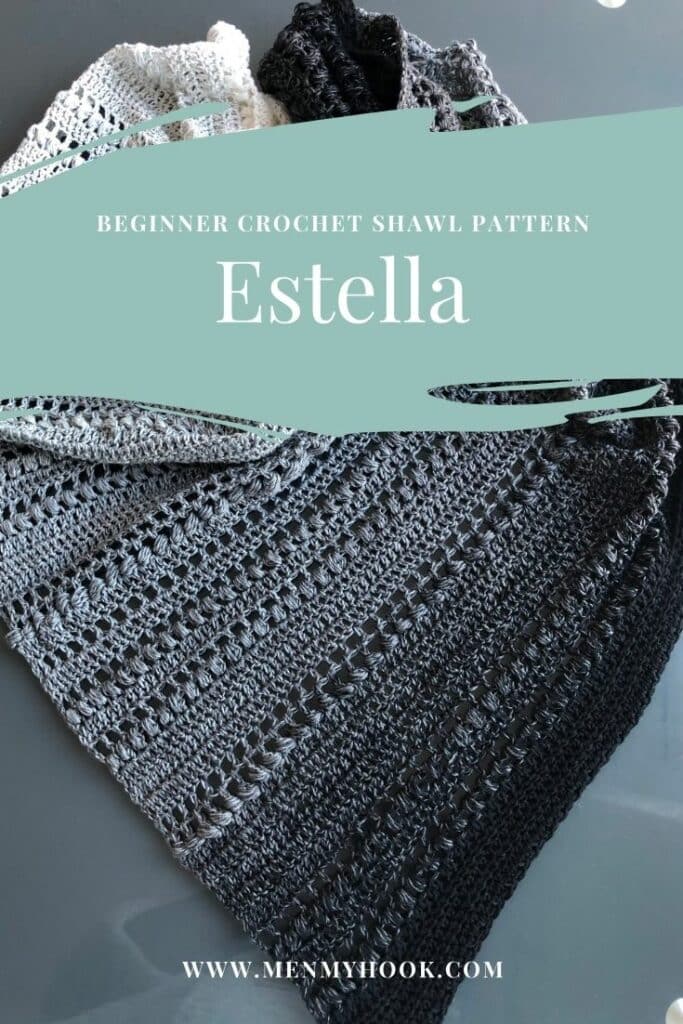 Estella crocheted shawl beginner friendly pattern