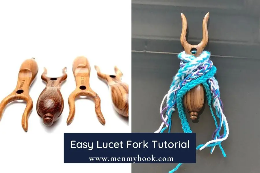 Quick Lucet Fork Photo Tutorial